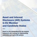 New Report: Towards a Standardised EU Risk Analysis Framework for Asset and Interest Disclosure Systems